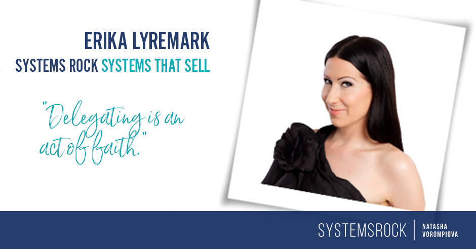 Systems That Sell: Erika Lyremark