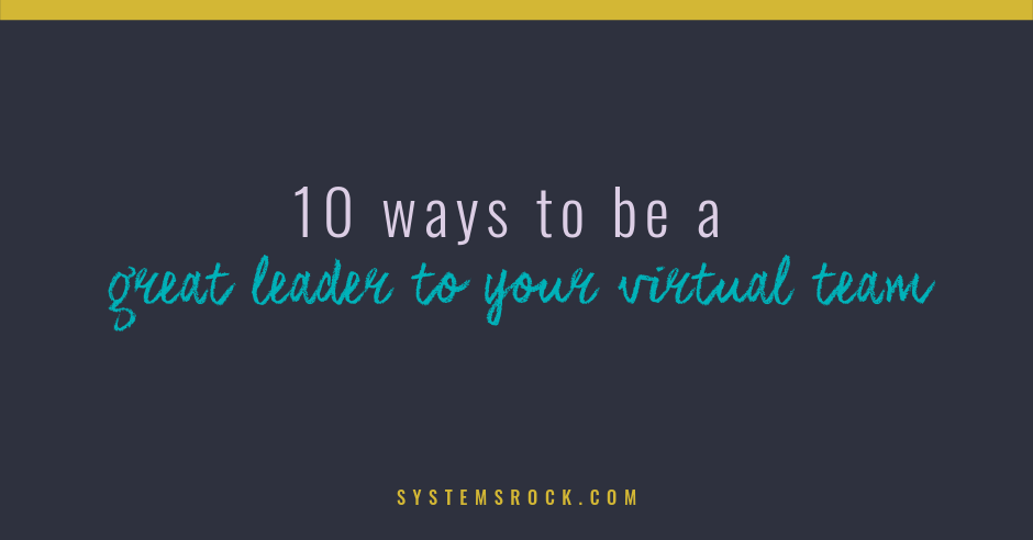 Leading a Virtual Team