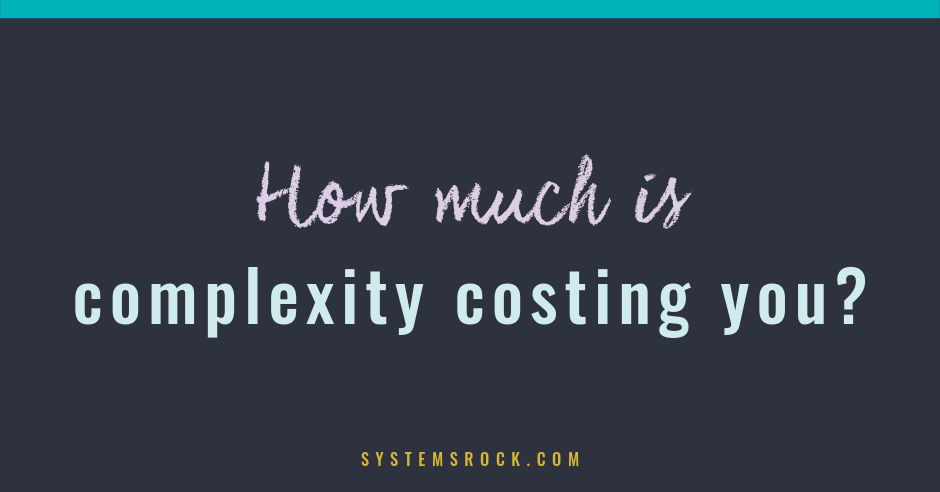 The cost of complexity